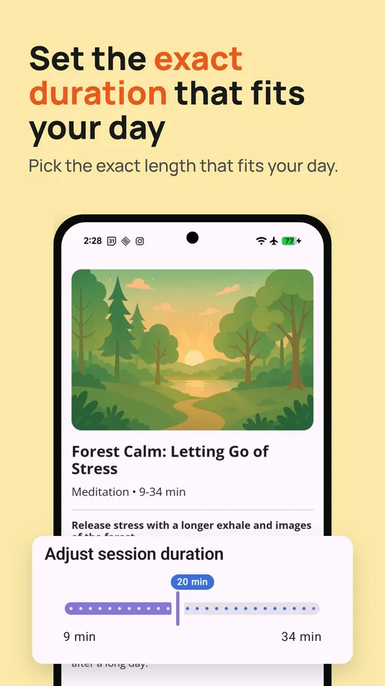Choosing the length of a meditation